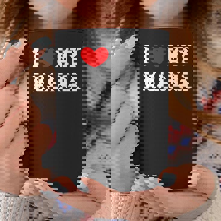 I Love My Mana アイ・ラブ・マイ・マナ コーヒーマグ 面白い贈り物