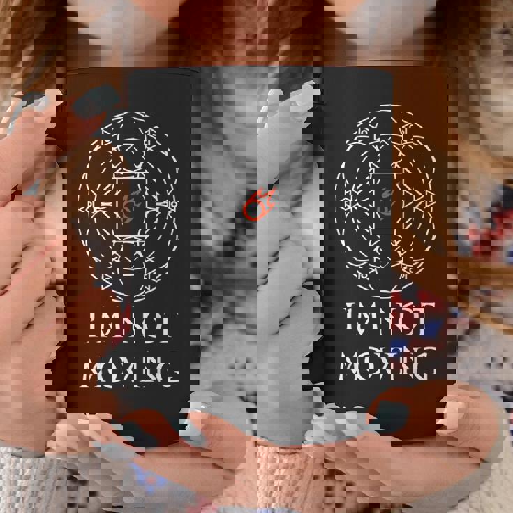 Mage I'm Not Moving Ley Linesファニーミーム コーヒーマグ 面白い贈り物