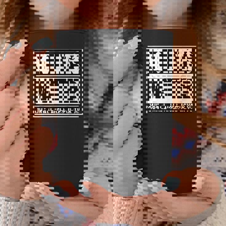 No Lives Matter 面白い 反社会的 内向的 皮肉 コーヒーマグ 面白い贈り物