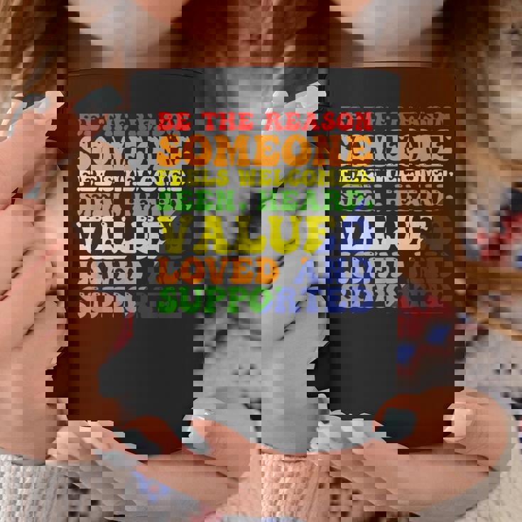 Be The Reason 誰かが歓迎されていると感じる コーヒーマグ 面白い贈り物