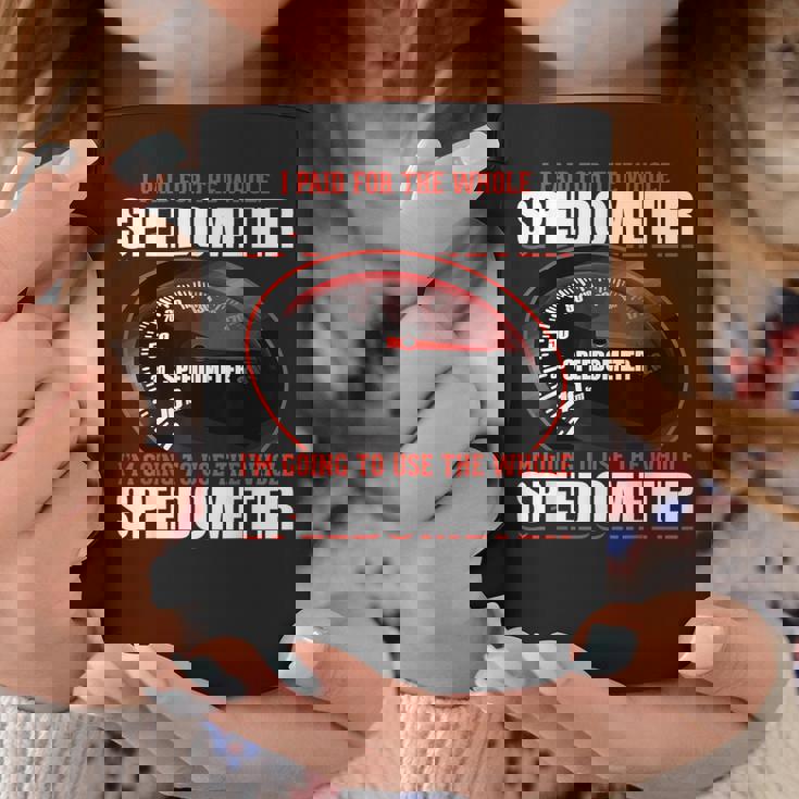 Sarcastic I Paid For The Whole スピードメーター コーヒーマグ 面白い贈り物