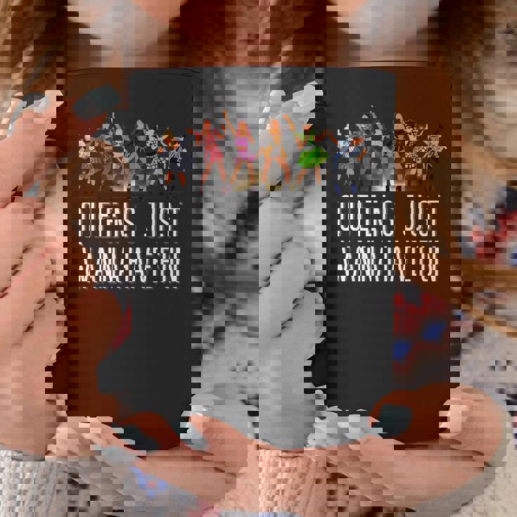 Six Queens Just Wanna Have Fun シアターミュージカル コーヒーマグ 面白い贈り物