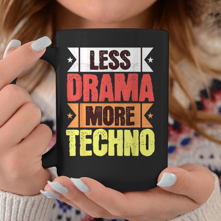 Tenue Techno Moins Drame Plus Techno Musique Électronique Ravers Tasse Cadeaux drôles