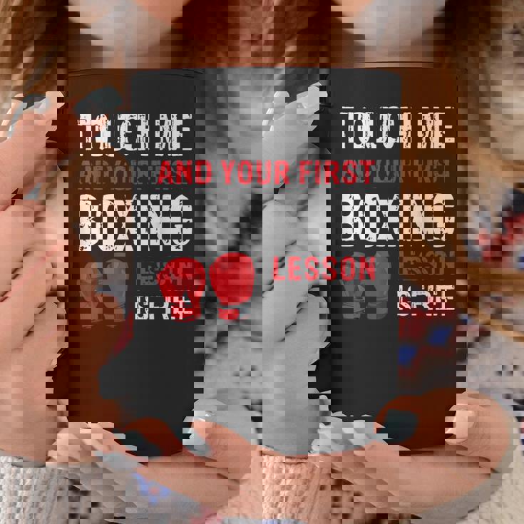 Touch Me And Your First Boxing Lesson Is Free マーシャルアーツ コーヒーマグ 面白い贈り物