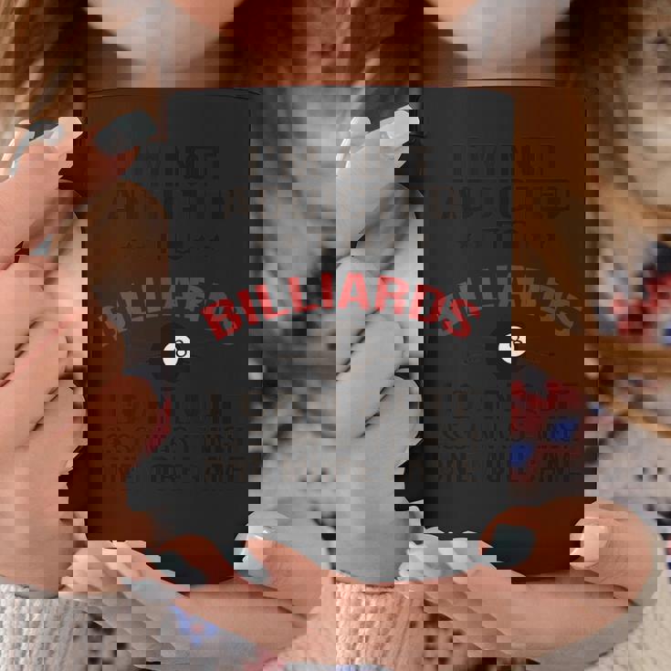 プールプレーヤービリヤードtシャツ I Am Not Addicted To Billiards コーヒーマグ 面白い贈り物