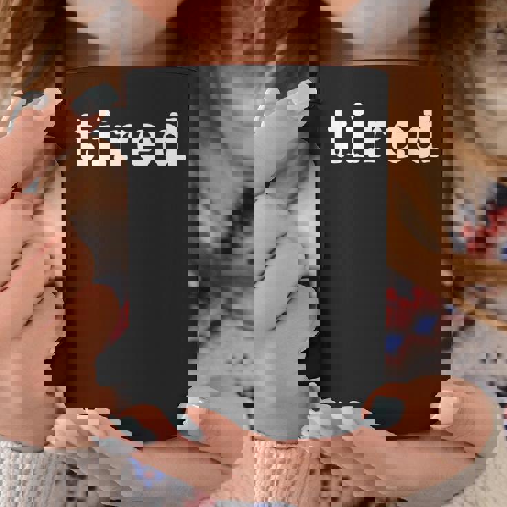 疲れた疲れ果てた変な疲れた人が疲れ果てた コーヒーマグ 面白い贈り物