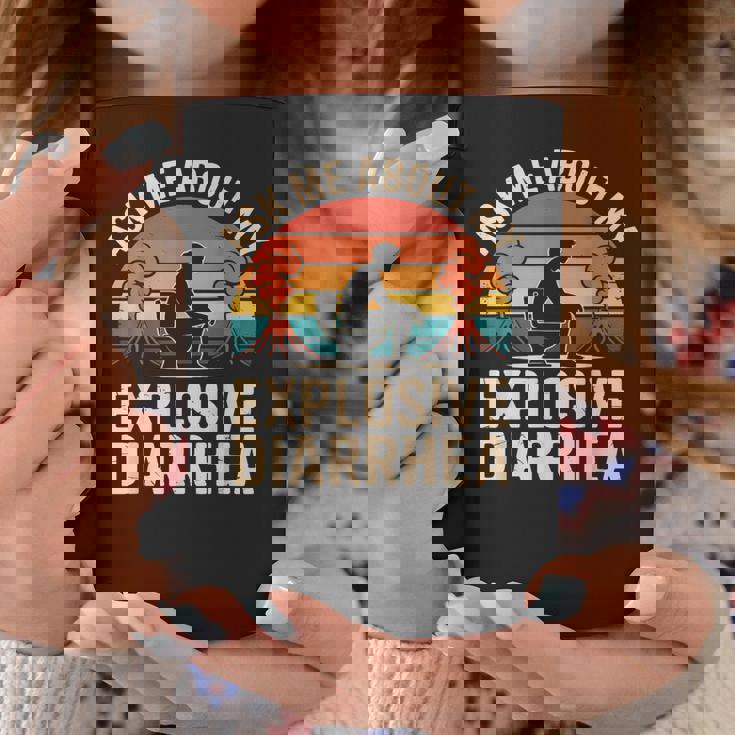 私の爆発的な下痢について私に尋ねてください コーヒーマグ 面白い贈り物