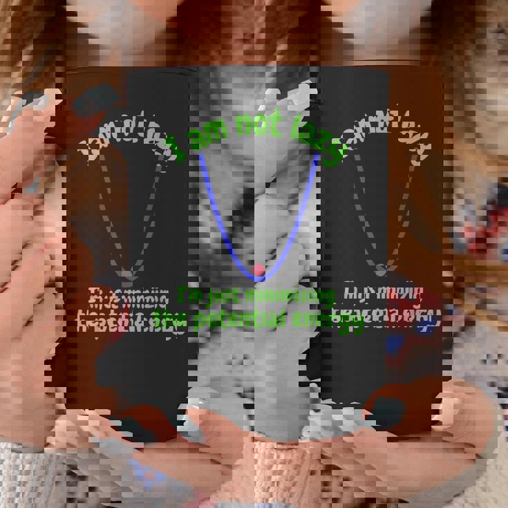 私は怠け者じゃなくて、ポテンシャルエネルギーを最小化しているだけです、おかしい コーヒーマグ 面白い贈り物