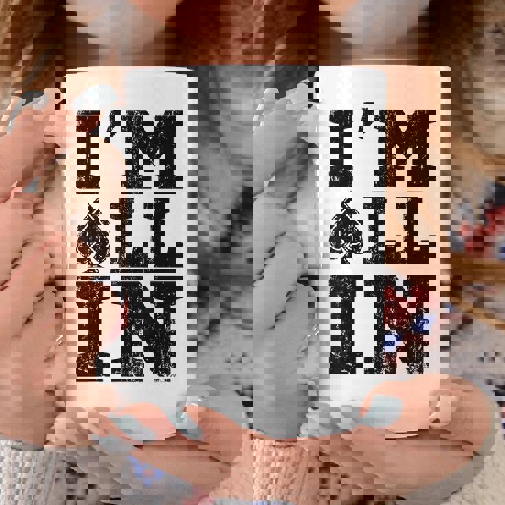 Im All In ポーカーシャツ ポーカープレーヤー コーヒーマグ 面白い贈り物