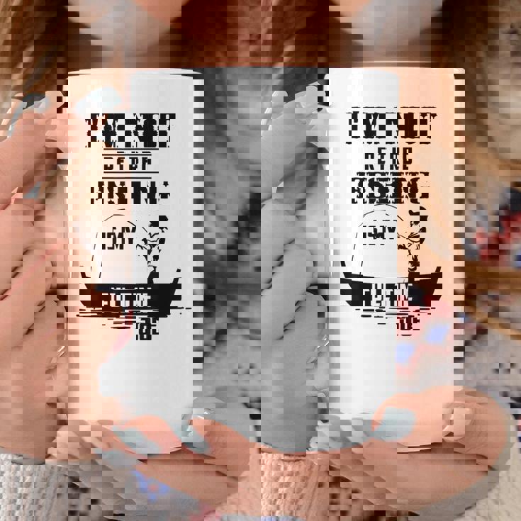 Cute I'm Not Retired Fishing Is My Full-Time Job ギフト コーヒーマグ 面白い贈り物