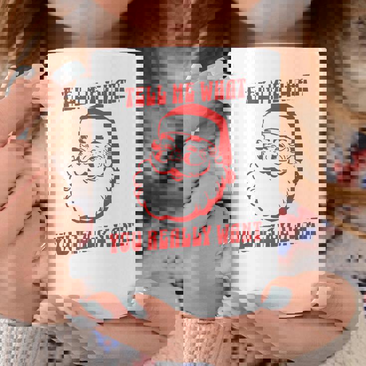 Tell Me What You Really Want Christmas コーヒーマグ 面白い贈り物