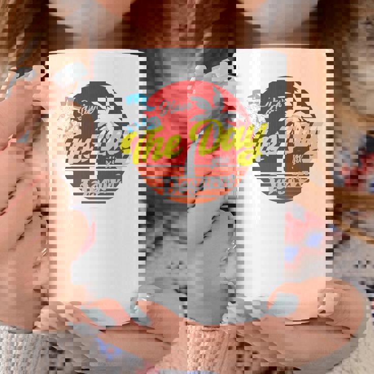 Have The Day You Desevre 長袖tシャツ コーヒーマグ 面白い贈り物