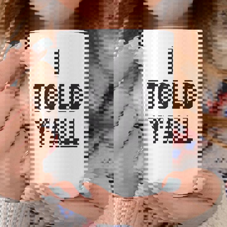 I Told Ya Y'all Told Youoarcasm テニスエディション クールズ コーヒーマグ 面白い贈り物