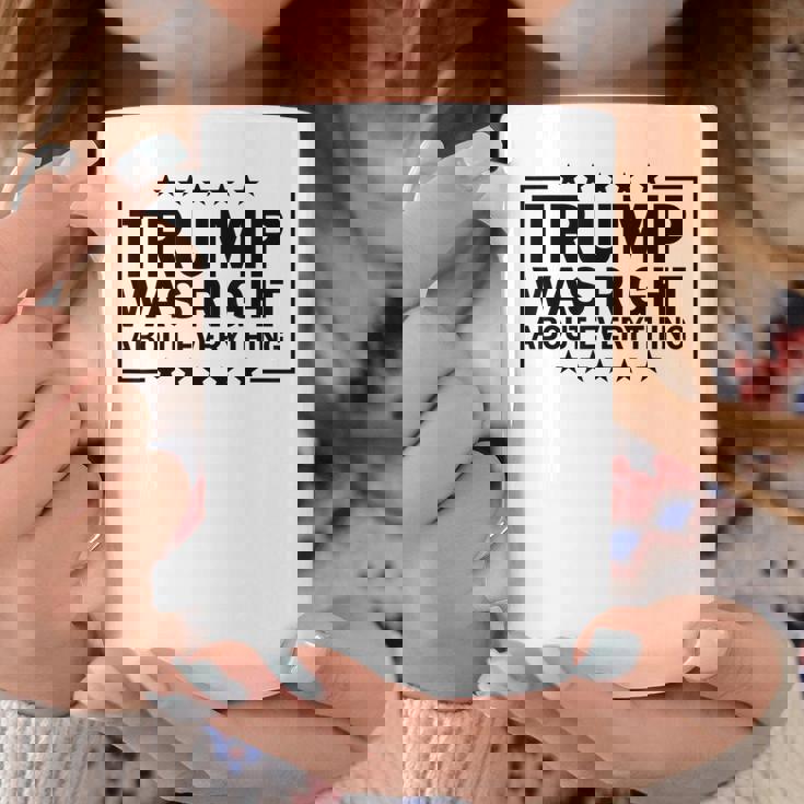 Trump Was Right About Everything Trump President 2024 コーヒーマグ 面白い贈り物