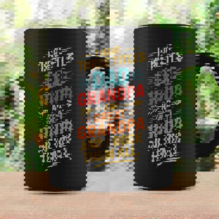 I Have Three Titles Dad And Grandpa 父の日 ビンテージtシャツ コーヒーマグ ギフトのアイデア
