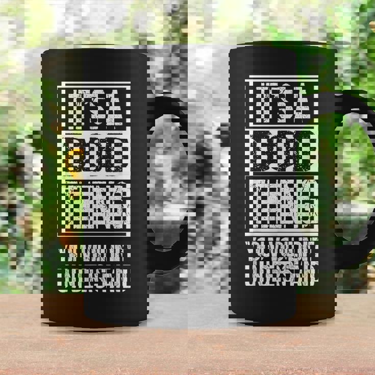 It's A Dod Thing You Wouldn't Understand First Name Nickname コーヒーマグ ギフトのアイデア