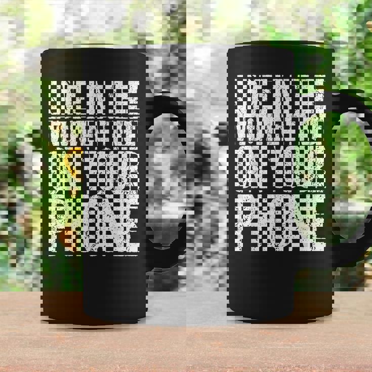 Live In The Moment Not On Your Phone Health Wellness コーヒーマグ ギフトのアイデア