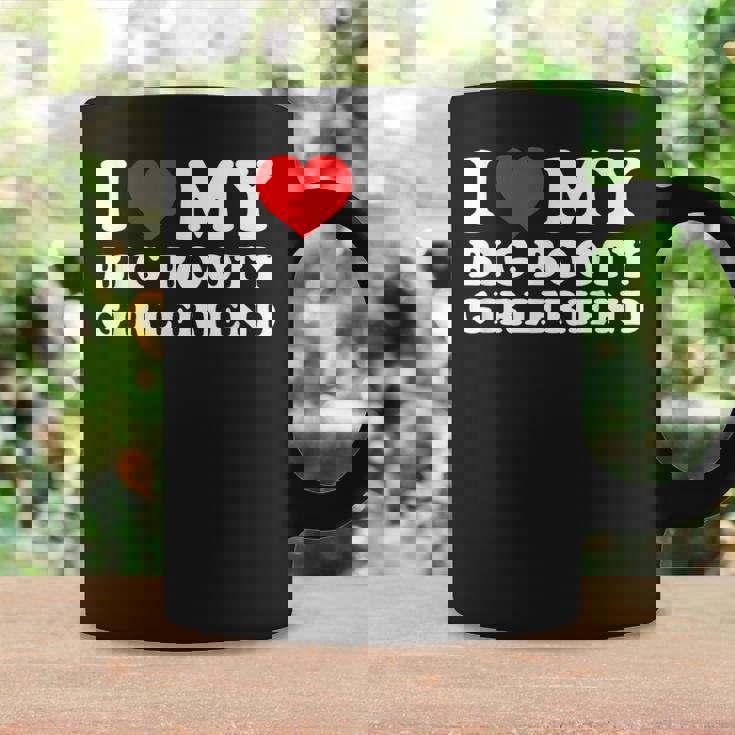 I Love My Big Booty Girlfriend コーヒーマグ ギフトのアイデア