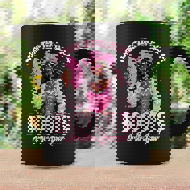Where Them Fans At Boots On Da Ground Melanin Black Cowgirl Coffee Mug Gifts ideas Where Them Fans At Boots On Da Ground Melanin Black Cowgirl Coffee Mug Gifts ideas