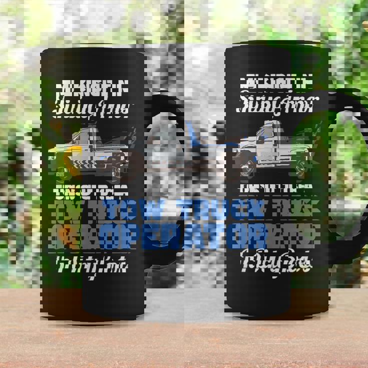 My Knight Inhining Armor 面白い引用句 レッカー車 オペレーター コーヒーマグ ギフトのアイデア