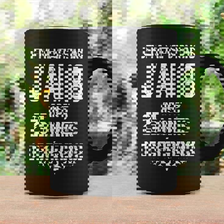 No Tengo 43 Años Tengo 18 Años Con 25 Años De Experiencia Cuello Taza de café Ideas de regalos