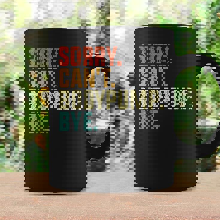 Sorry Can't Bodypump Bye 面白い ワークアウト ジム フィットネス ヴィンテージ コーヒーマグ ギフトのアイデア