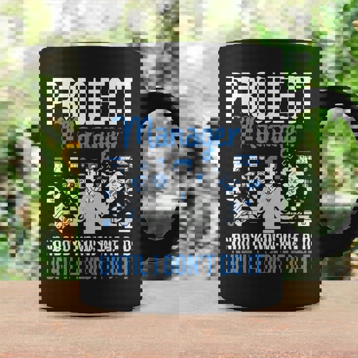 プロジェクトマネージャー Nobody Knows What I Do プロジェクト計画 コーヒーマグ ギフトのアイデア