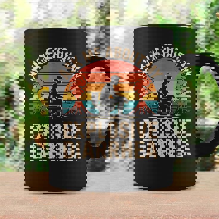 私の爆発的な下痢について私に尋ねてください コーヒーマグ ギフトのアイデア