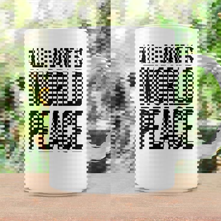 All I Want Is World Peace コーヒーマグ ギフトのアイデア