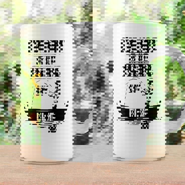 Cute I'm Not Retired Fishing Is My Full-Time Job ギフト コーヒーマグ ギフトのアイデア