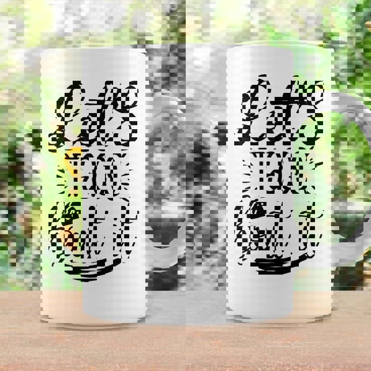 Let's Taco Bout It 面白い メキシコ料理 タコス シンコ・デ・マヨ コーヒーマグ ギフトのアイデア