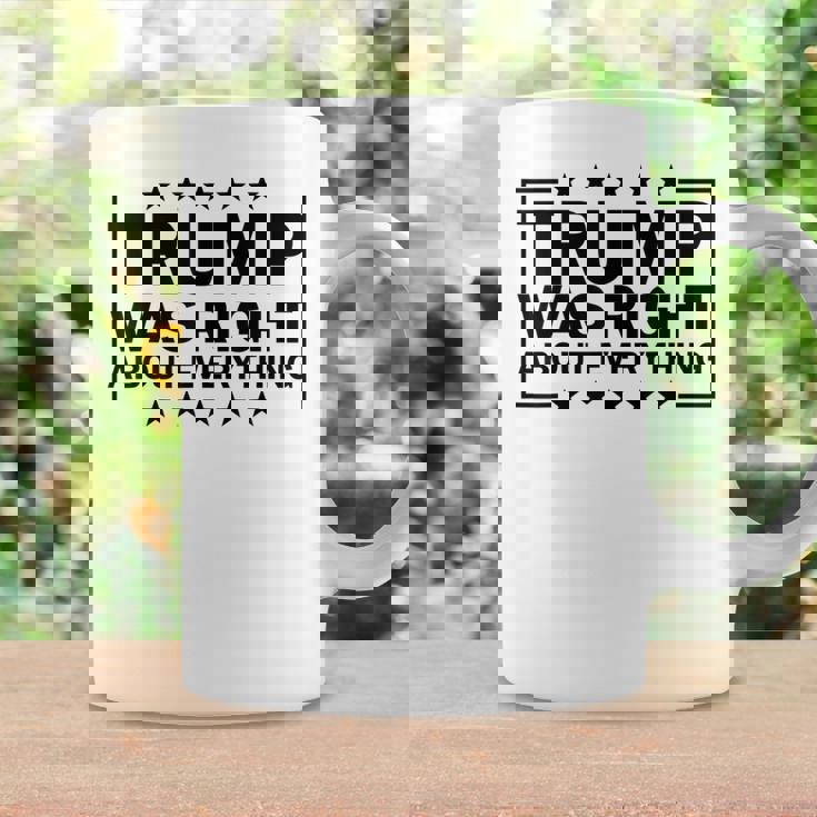 Trump Was Right About Everything Trump President 2024 コーヒーマグ ギフトのアイデア