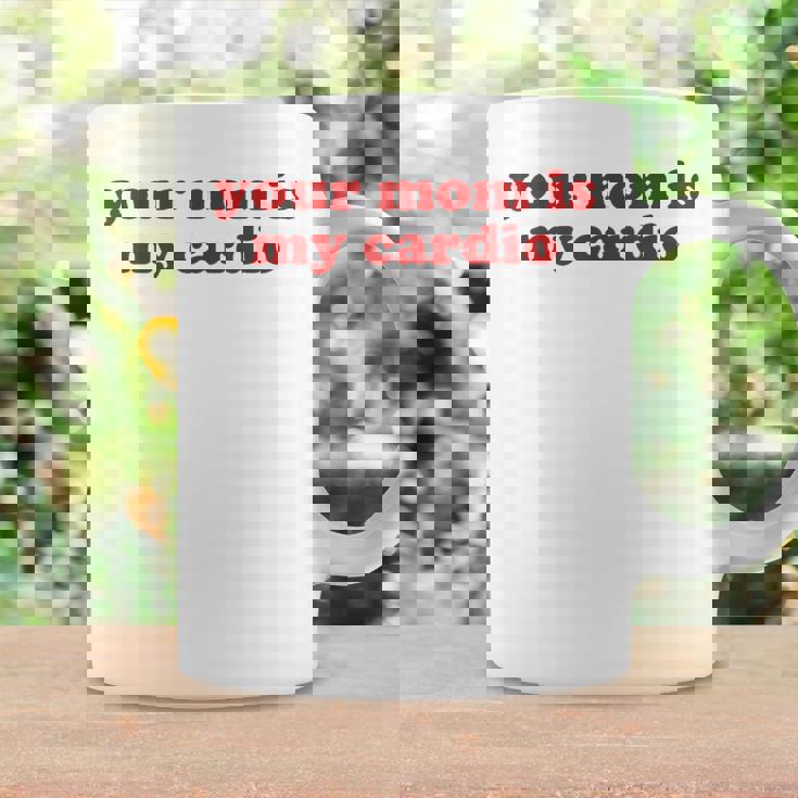 Your Mom Is My Cardio Y2k Aesthetic コーヒーマグ ギフトのアイデア