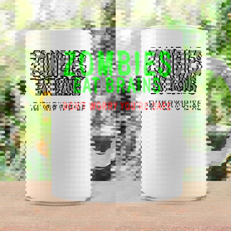 Zombies Eat Brains Don't Worry You'reafe コーヒーマグ ギフトのアイデア