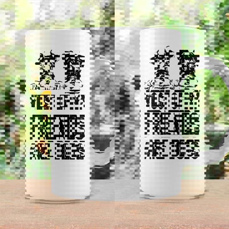 面白い 私の友達のほとんどは犬です ミニチュアシュナウザー コーヒーマグ ギフトのアイデア