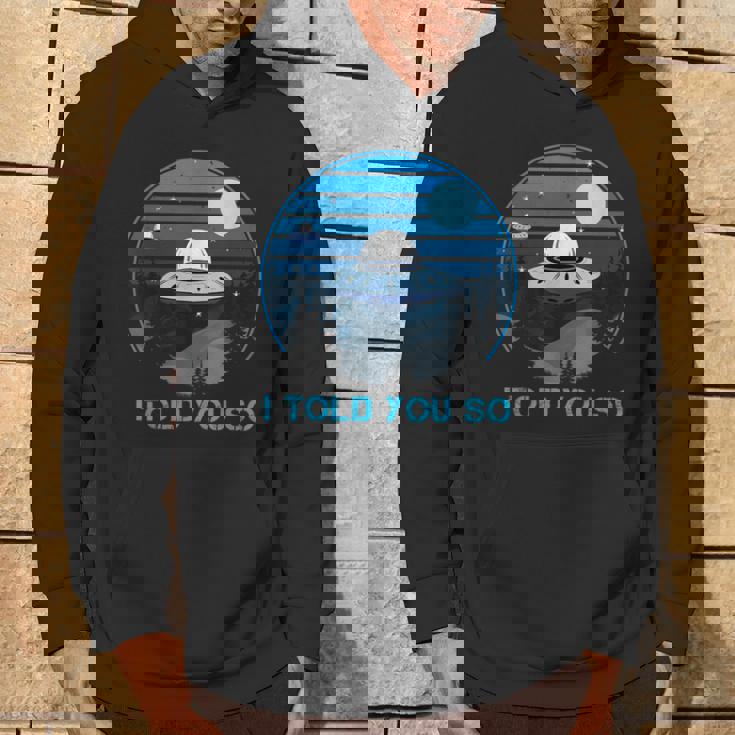 Alien Invasion In The Dark Ufo I Told Youo パーカー ライフスタイル