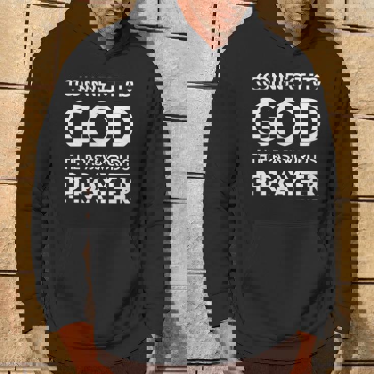 Connected To God The Password Is Prayer インスピレーションデザイン パーカー ライフスタイル