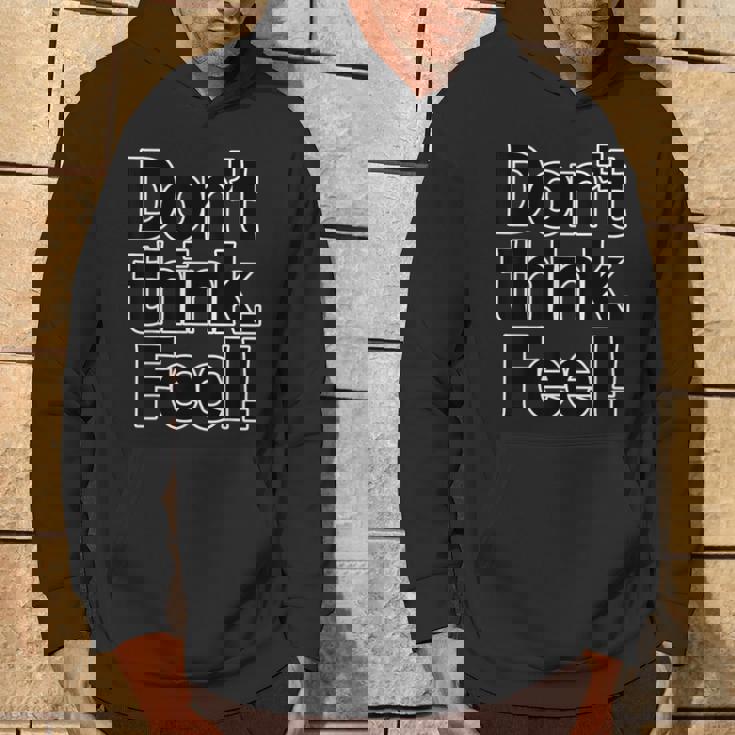 Don't Think Feel！考えるな、感じろ！（Big フォント）【オタt】映画 名言 セリフ 面白い言葉 パーカー ライフスタイル