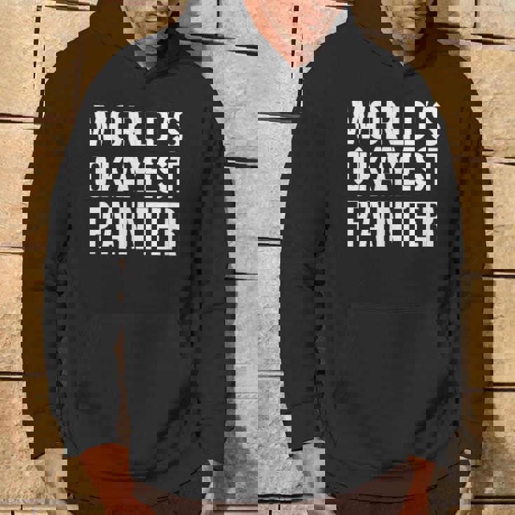 Painting Painter World's Okayest Painter パーカー ライフスタイル