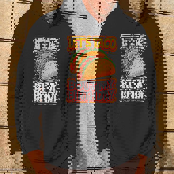 Let's Taco Bout My Birthday シャツ メンズ レディース キッズ タコスパーティー パーカー ライフスタイル