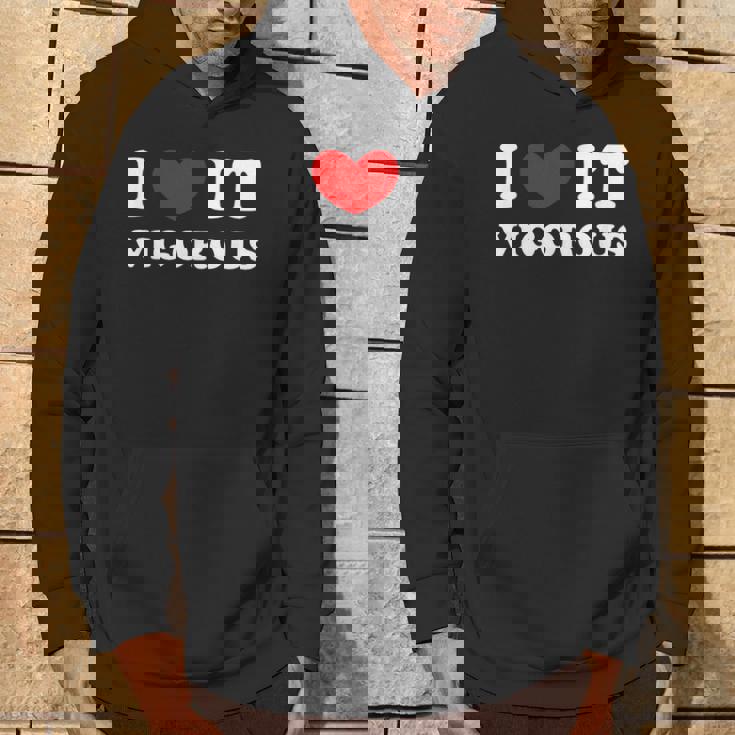 I Love Itigorous 私はそれが元気であるのが大好きです パーカー ライフスタイル