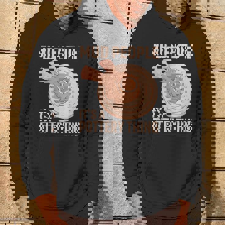 Mud People Its A Pottery Thing 陶器 陶芸家 セラミスト Pottery 陶芸 パーカー ライフスタイル