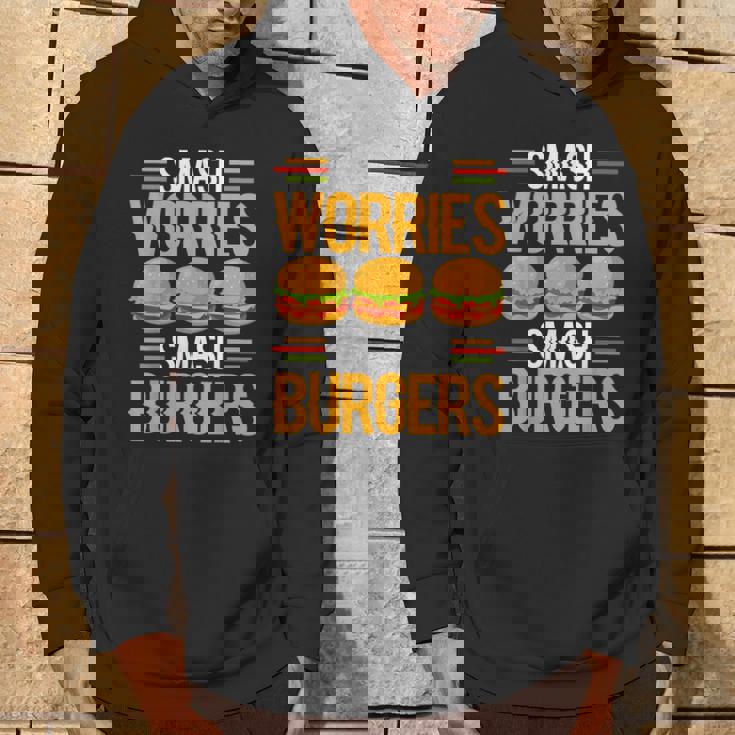 Smash Worriesmash Burgers tress Relief Quote パーカー ライフスタイル
