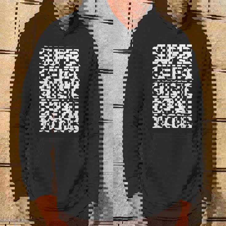 Supercalifragilisticexpiallegetic パーカー ライフスタイル