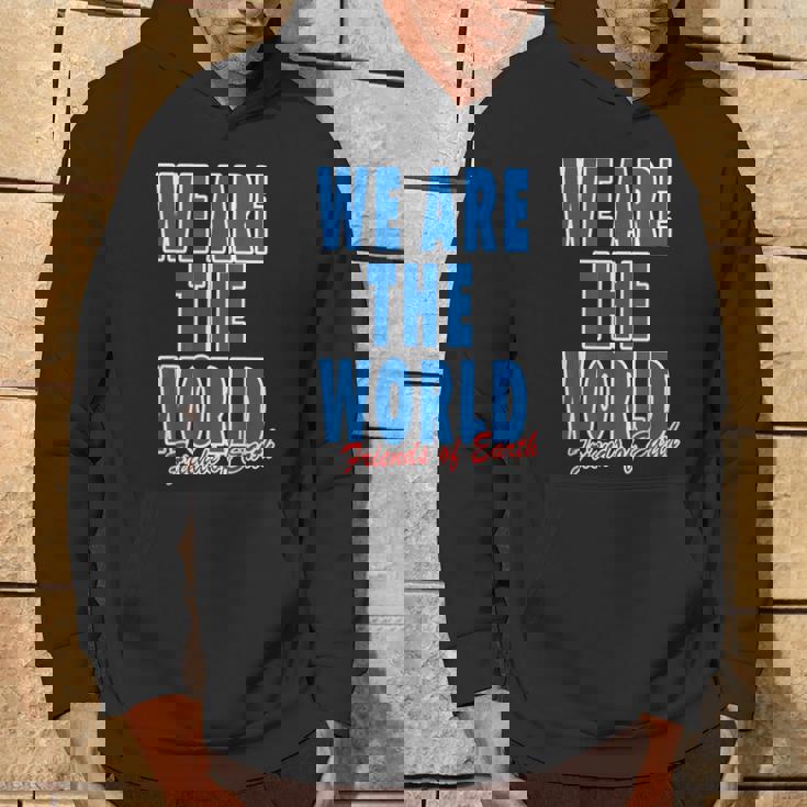 We Are The World ウィーアー ザ ワールド【英語 文字】80S パロディ メッセージ 面白い デザイン パーカー ライフスタイル