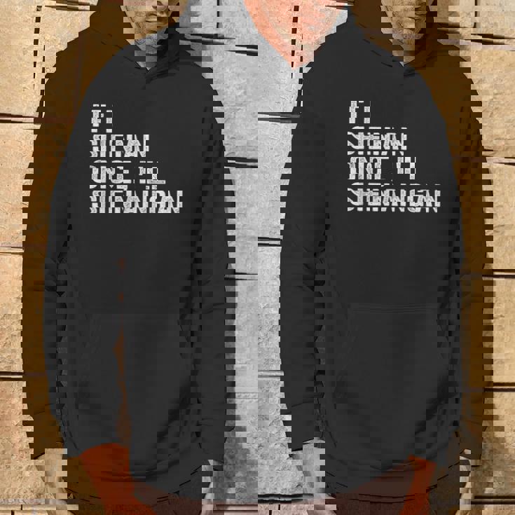 もし私が一度シーナンなら悪ふざけする面白い名言 パーカー ライフスタイル