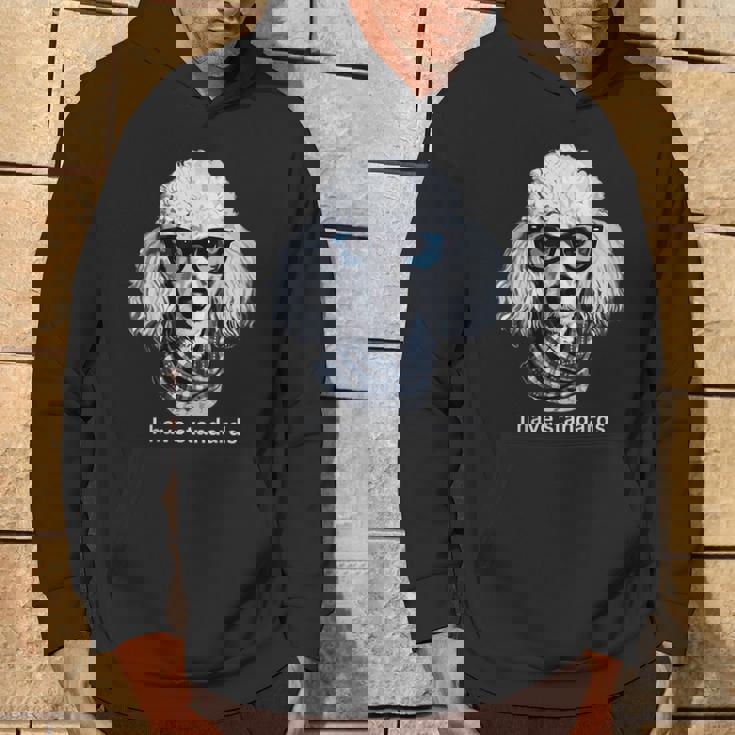 スタンダードプードル愛好家、I Havetandards、面白いプードルデザイン。 パーカー ライフスタイル