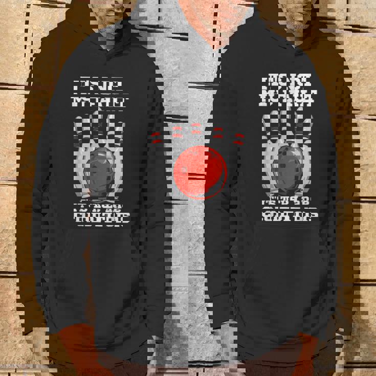 ボウリング It's Not My Fault It's The Lane Conditions ボウラー パーカー ライフスタイル