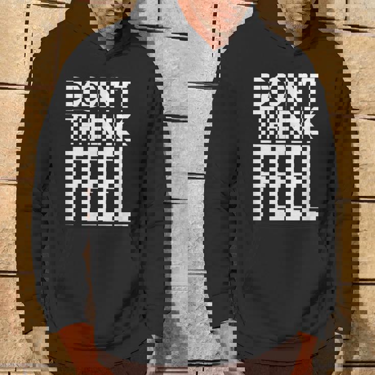 モチベーションを高める引用tシャツ Don't Think Feel インスピレーション パーカー ライフスタイル