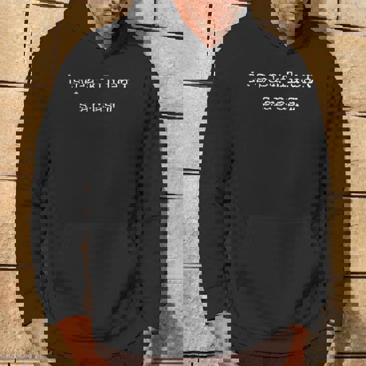 面白い モチベーショナル Ipeak Fluent 皮肉 パーカー ライフスタイル